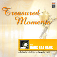 Hans Raj Hans - Treasured Moments