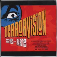 Terrorvision - B-Sides & Rarities
