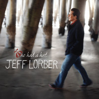 Jeff Lorber - He Had A Hat