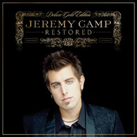 Jeremy Camp - Restored (Deluxe)