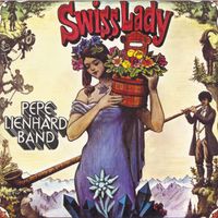 Pepe Lienhard Band - Swiss Lady