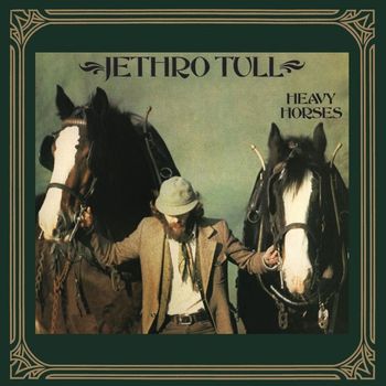 Jethro Tull - Heavy Horses (2003 Remaster)