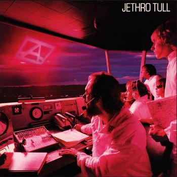 Jethro Tull - A (2004 Remaster)