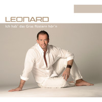 Leonard - Ich hab´das Gras flüstern hör´n