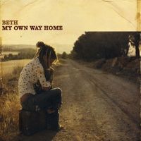 Beth - My own way home