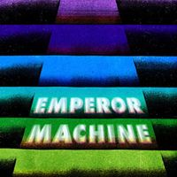 The Emperor Machine - Vertical Tones and Horizontal Noise Part 2