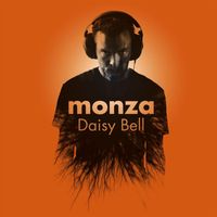 Monza - Daisy Bell