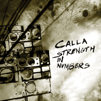 CALLA - Strength In Numbers