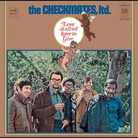 The Checkmates Ltd. - Love Is All We Have To Give