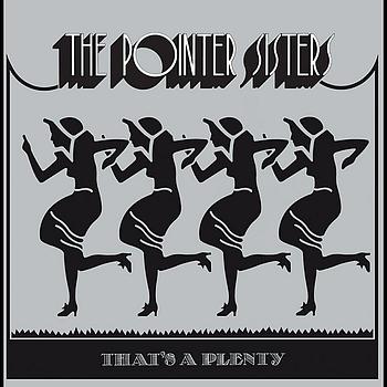 The Pointer Sisters - That's A Plenty