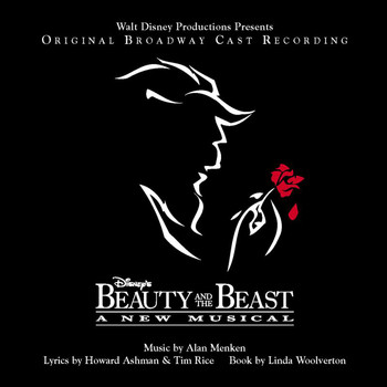 Various Artists - Beauty And The Beast: The Broadway Musical