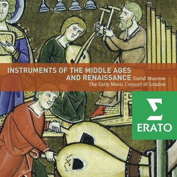 David Munrow/Early Music Consort of London - Instruments of Middle Age and Renaissance