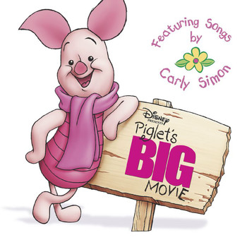 Carly Simon - Piglet's Big Movie