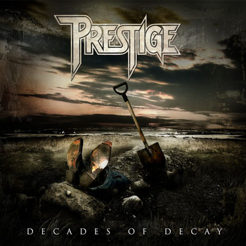Prestige - Decades Of Decay