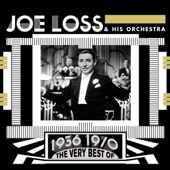 Joe Loss & His Band - The Very Best Of Joe Loss