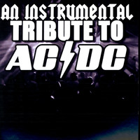 Various Artists - AC/DC Tribute - An Instrumental Tribute To AC/DC