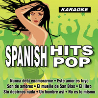 Karaoke - Spanish Hits Pop Karaoke