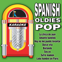 Karaoke - Spanish Oldies Pop Karaoke
