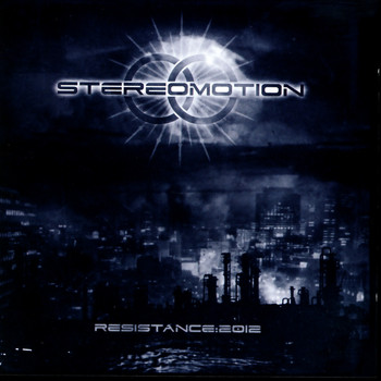 Stereomotion - Resistance:2012