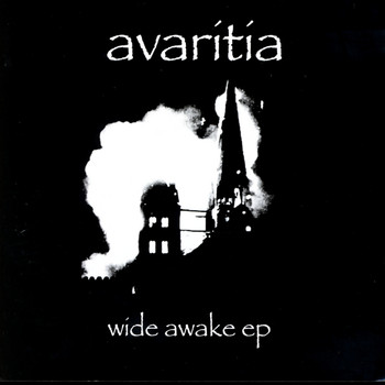 Avaritia - Wide Awake EP