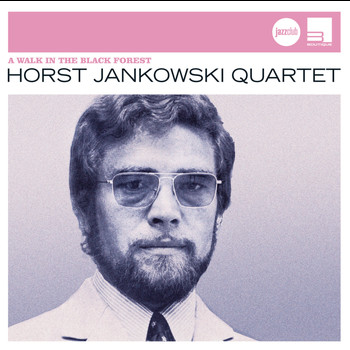 Horst Jankowski - A Walk In The Black Forest (Jazz Club)