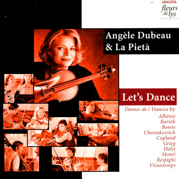 Angele Dubeau & La Pieta - Let's Dance