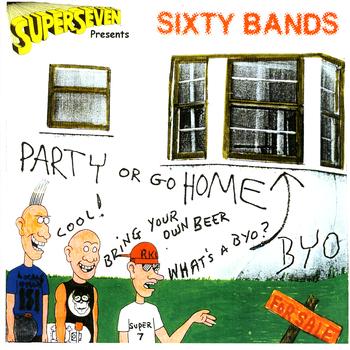 Various Artists - Superseven Presents: Sixty Bands - Party or Go Home (Explicit)