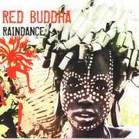 Red Buddha & Sufis Expressions - Raindance