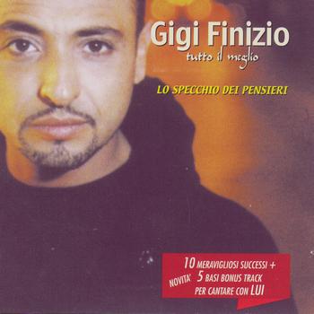 Gigi Finizio - Lo Specchio Dei Pensieri
