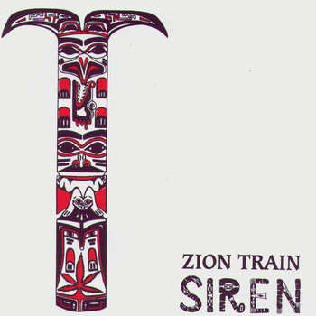 Zion Train - Siren