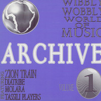 Zion Train - Wibbly Wobbly World Of Music Archive Vol. 1
