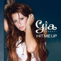 Gia Farrell - Hit Me Up (94491-6)
