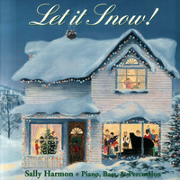 Sally Harmon - Let It Snow!