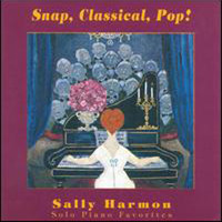 Sally Harmon - Snap, Classical, Pop!