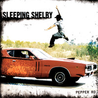 Sleeping Shelby - Pepper Rd.