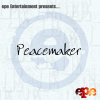Epitome - PeaceMaker