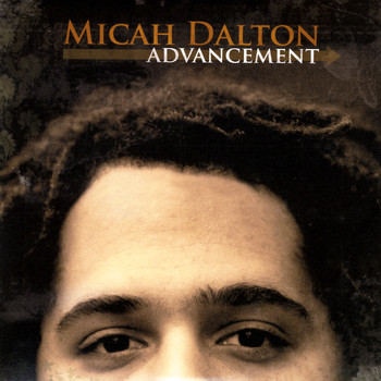 Micah Dalton - The Advancement EP