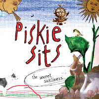 Piskie Sits - The Secret Sickliness (Explicit)
