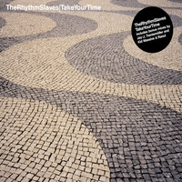 The Rhythm Slaves - Take Your Time