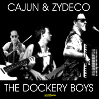 The Dockery Boys - Cajun & Zydeco The Dockery Boys