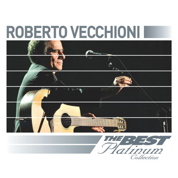 Roberto Vecchioni - Roberto Vecchioni: The Best Of Platinum