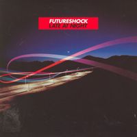 Futureshock - Late At Night
