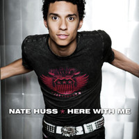 Nate Huss - Here With Me
