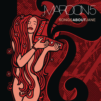 Maroon 5 - Songs About Jane (Explicit)