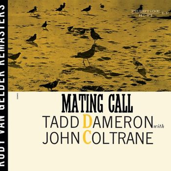 Tadd Dameron, John Coltrane - Mating Call [RVG Remaster]