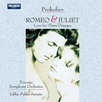 Toronto Symphony Orchestra and Saraste, Jukka-Pekka - Romeo and Juliet, Op. 64