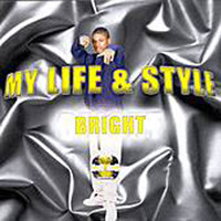 BRiGHT - My Life and Style