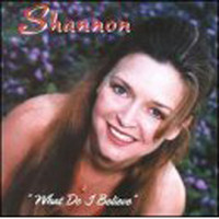 Shannon Hofmann - What Do I Believe