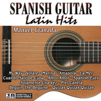Manuel Granada - Spanish Guitar Latin Hits