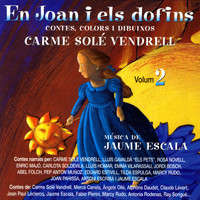 Various Artists - Carme Solé Vendrell, Vol. 2: En Joan I Els Dolfins